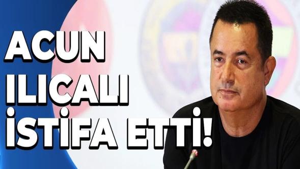 Fenerbahçe, Acun Ilıcalı'nın 'istifa' ettiğini duyurdu! İşte ilk sözleri...