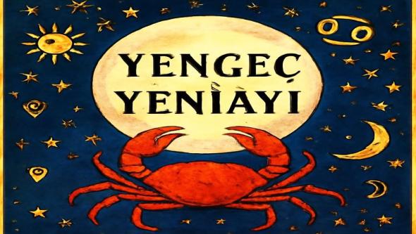 Yeni Başlangıçların Eşiğinde Yengeç Yeniayı...