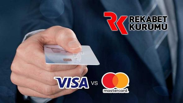 Rekabet Kurulu 'Mastercard ve Visa' hakkında soruşturma başlattı...