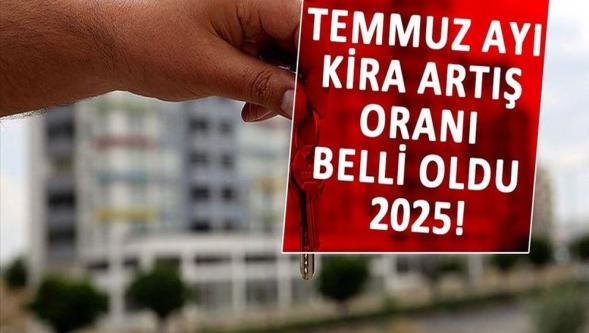 Temmuz ayı kira artış oranı belli oldu..!