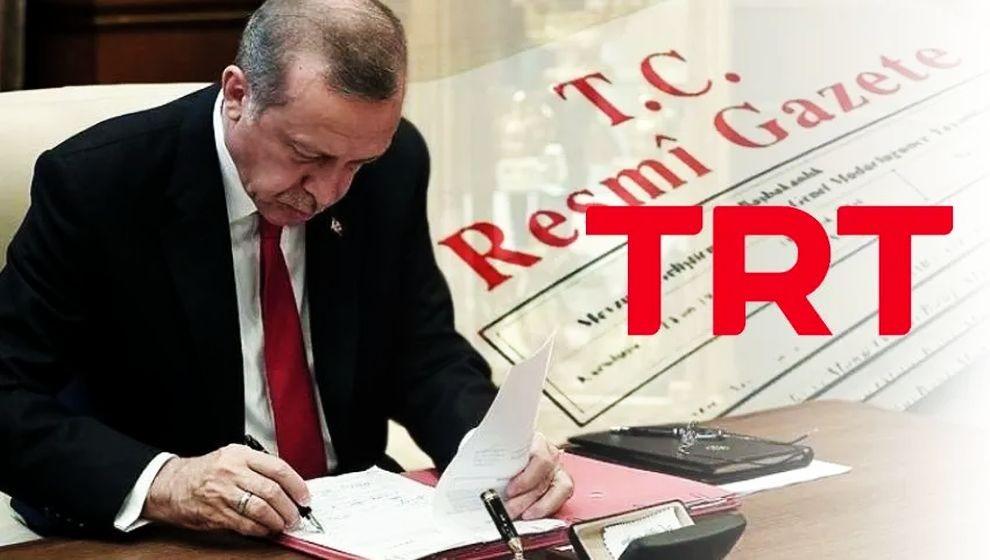Cumhurbaşkanı Erdoğan imzaladı! TRT'ye üst kademe atamalar Resmi Gazete'de...