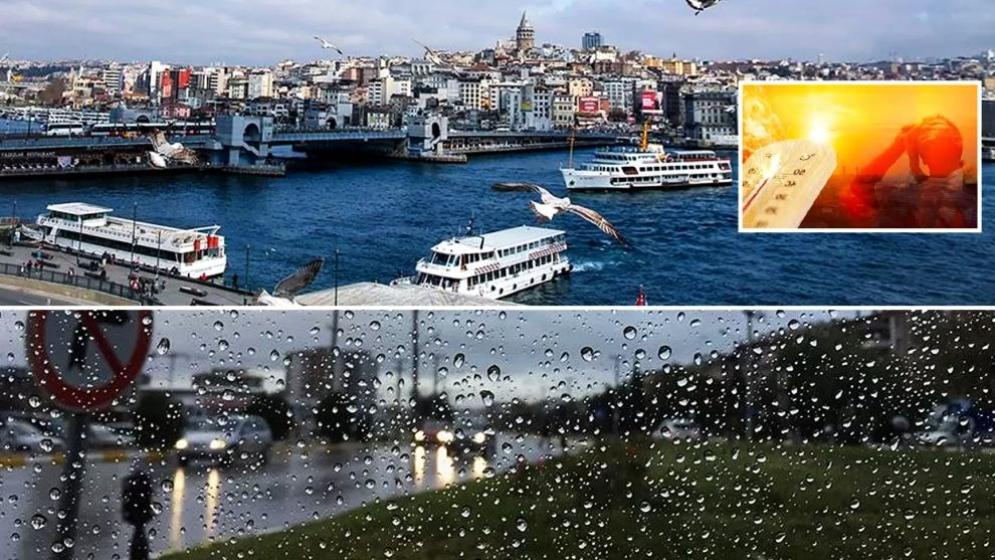 Kavuran sıcak, sonra sağanak! Meteoroloji'den İstanbul dahil gün gün uyarı!