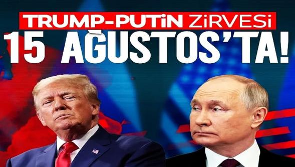 Zirvenin yeri de belli oldu... Trump ve Putin 15 Ağustos'da buluşacak! 