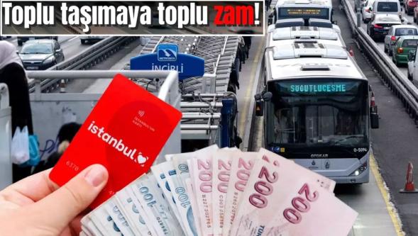 15 Eylül'de başlayacak... İstanbul'da toplu taşımaya yüzde 30 zam! İşte yeni fiyatlar