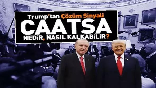 ABD Başkanı Trump'tan çözüm sinyali! CAATSA nedir, nasıl kalkabilir?