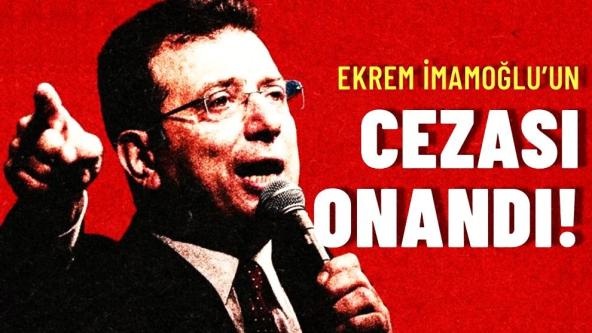 Ekrem İmamoğlu'nun 'siyasi yasak' da aldığı ‘ahmak davası'ndaki ceza istinafta onandı!