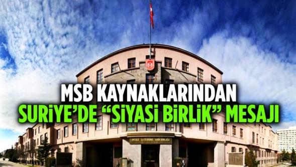 MSB kaynaklarından 