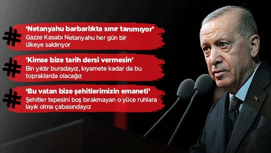 Cumhurbaşkanı Erdoğan: "Kimse bize tarih dersi vermesin..!"