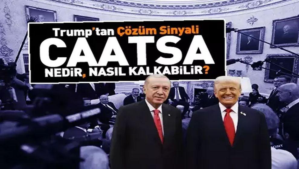 ABD Başkanı Trump’tan çözüm sinyali! CAATSA nedir, nasıl kalkabilir?