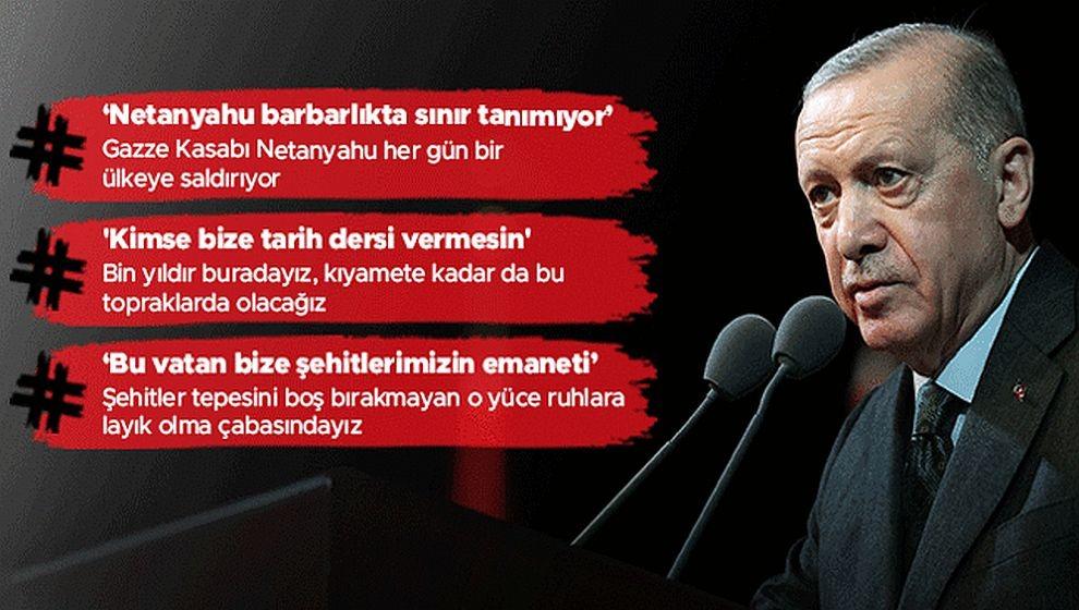 Cumhurbaşkanı Erdoğan: 