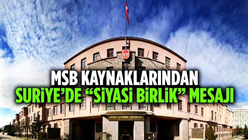MSB kaynaklarından 