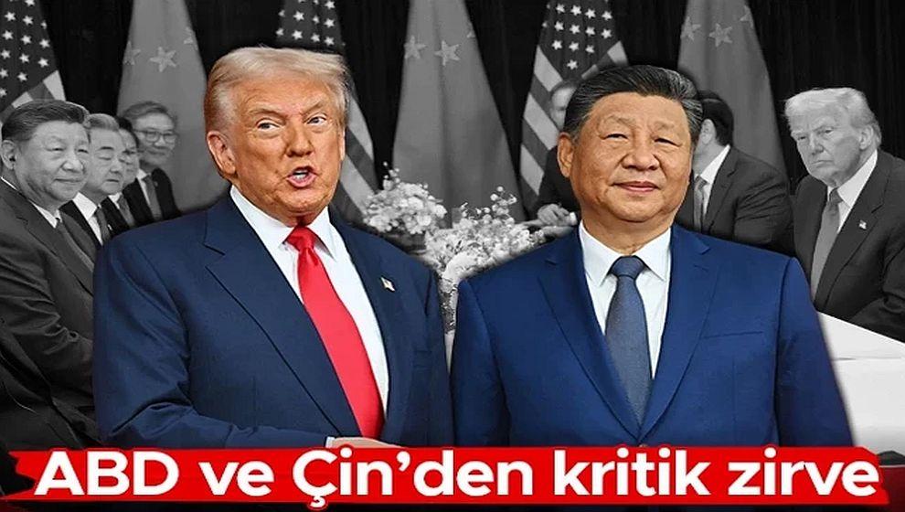ABD ve Çin'den kritik zirve! Donald Trump yine istediğini aldı...