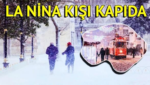 ‘La Nina senaryoları devrede’ Sonbahar bitmeden kış kapıda...! 