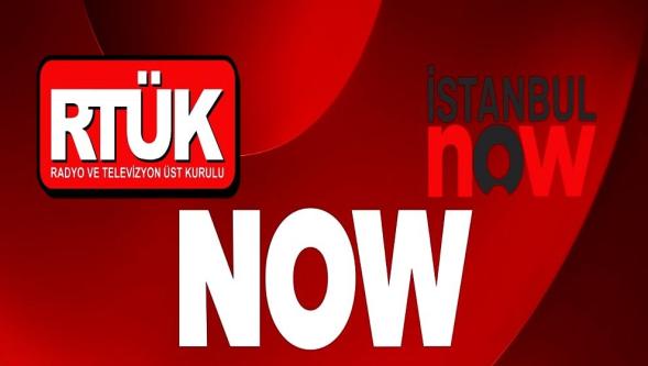 Marka krizinde kritik karar... Now TV RTÜK tarafından kapatılabilir! 