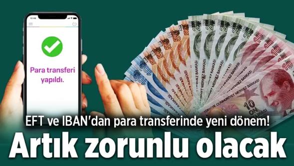 Uymayan 1 Ocak’tan sonra para gönderemeyecek... IBAN transferinde yeni kural! 