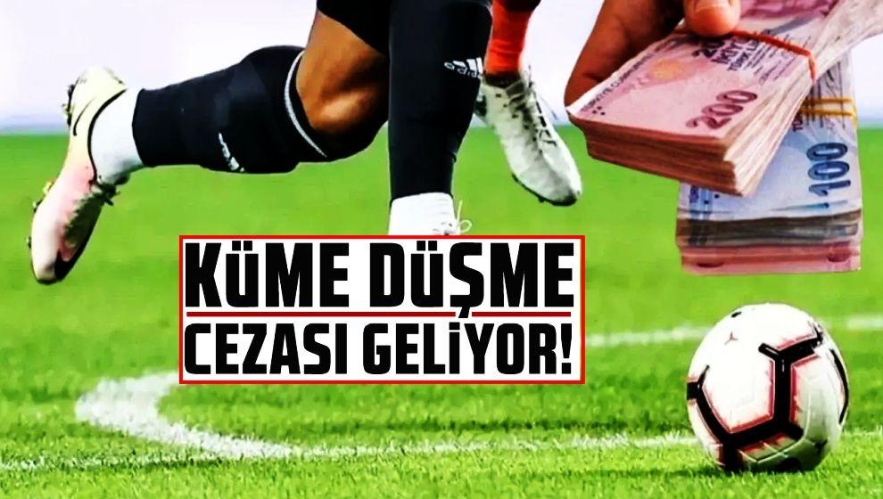 Bahis soruşturmasında 'üçüncü dalga' yolda...  Küme düşme cezası geliyor!
