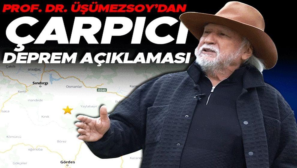 Büyük deprem geliyor mu? Prof. Dr. Şener Üşümezsoy: 