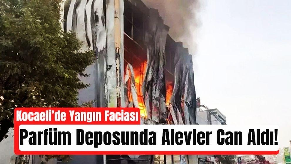 Ölüm yine göz göre göre geldi... Kocaeli'de parfüm deposunda yangın faciası!