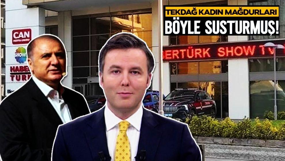 Kenan Tekdağ'dan Habertürk'teki 'taciz iddialarına' karartma... Tekdağ 'kadın mağdurları' böyle susturmuş!