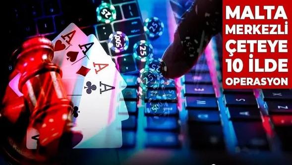 Aylık 1 milyar dolar gelir... Malta merkezli 'yasa dışı bahis çetesine' 10 ilde operasyon! 