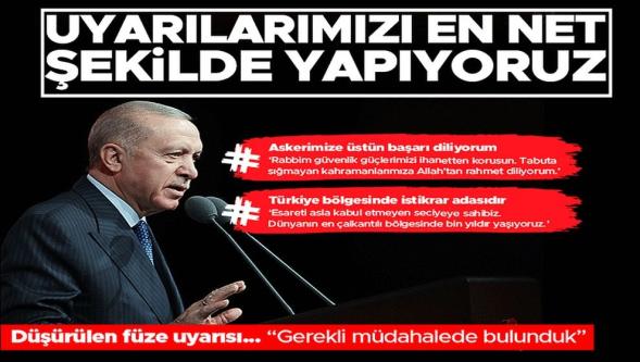 Cumhurbaşkanı Erdoğan'dan düşürülen füze uyarısı: "Bir daha aynı olay yaşanmasın diye uyarılarımızı en net şekilde yapıyoruz!"
