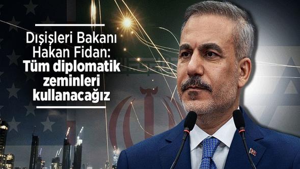 Dışişleri Bakanı Hakan Fidan: "İsrail-ABD ve İran savaşı uzayabilir..!"