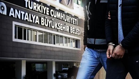Antalya Büyükşehir Belediyesi soruşturması: 3 şehirde 25 gözaltı!