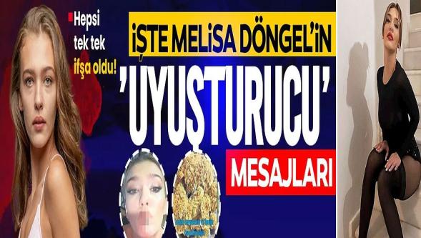 Oyuncu Melisa Döngel'in uyuşturucu yazışmaları! Madde kullanırken fotoğrafları ortaya çıktı...