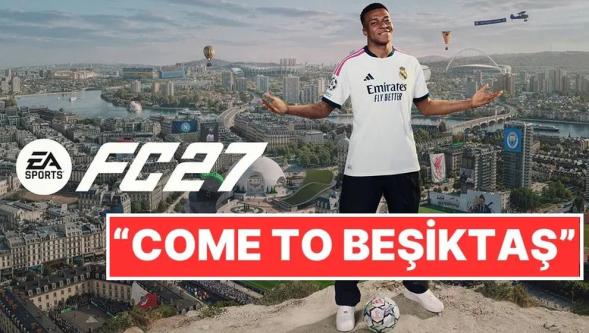 EA FC 27'nin kapak görselinde "Come to Beşiktaş" detayı...