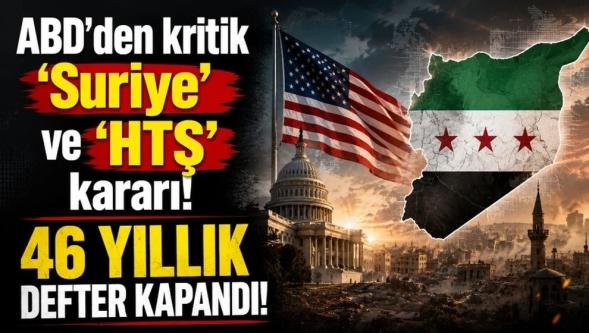 ABD'den kritik 'Suriye' ve 'HTŞ' kararı..!