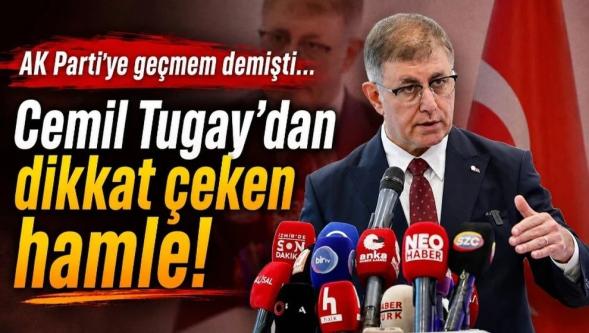 AK Parti'ye geçmem demişti... İzmir Büyükşehir Belediye Başkanı Cemil Tugay'dan dikkat çeken hamle!