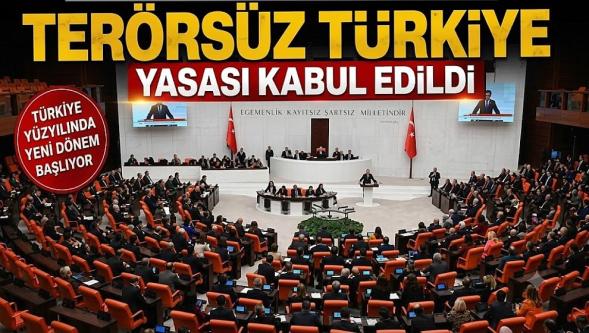 Meclis'te tarihi oturum... "Terörsüz Türkiye Yasası" kabul edildi!