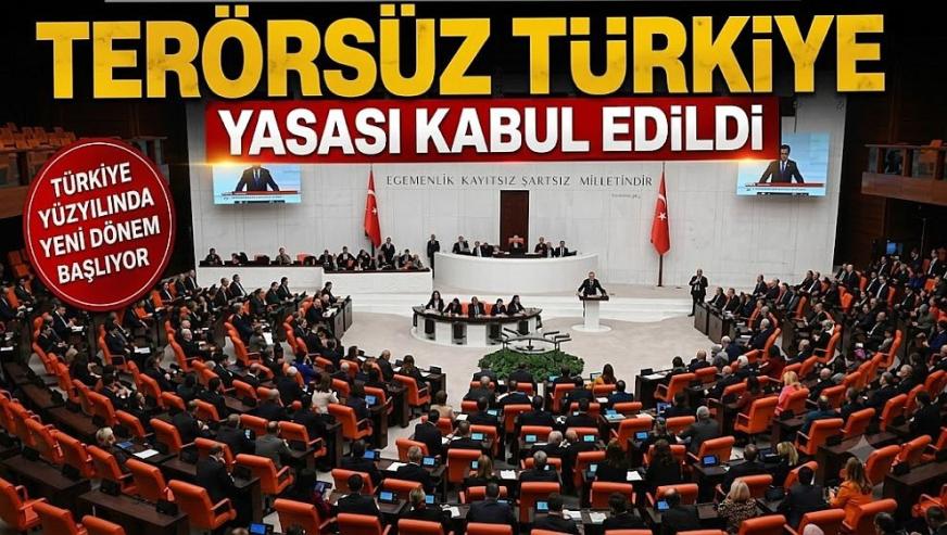 Meclis'te tarihi oturum... "Terörsüz Türkiye Yasası" kabul edildi!
