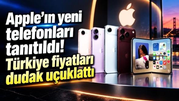 Apple'ın yeni telefonları tanıtıldı... Türkiye fiyatları dudak uçuklattı!