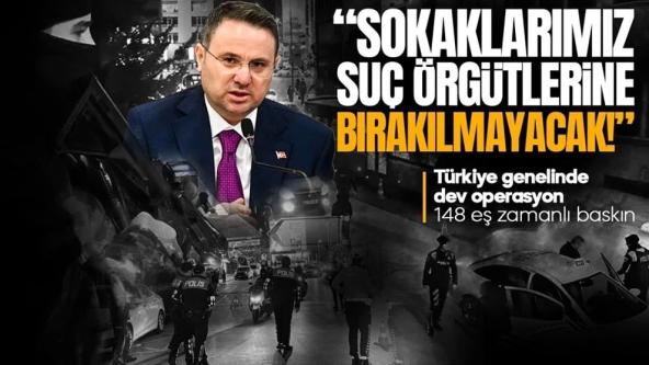 Bakan Akın Gürlek duyurdu: Ülke genelinde 'Sokaklar Güvende' operasyonu başladı...
