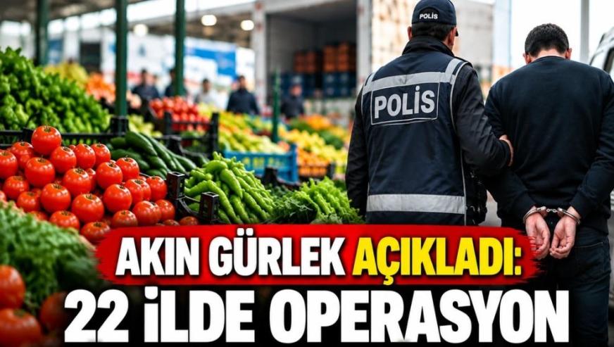 22 ilde 'fahiş fiyat' operasyonu... 41 firmanın 41 yöneticisi hakkında gözaltı kararı!
