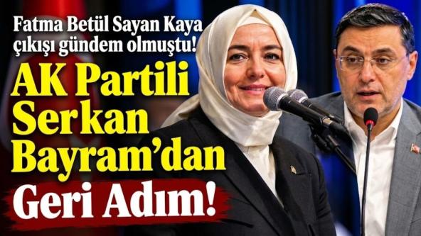 AK Partili Serkan Bayram'dan geri adım: "Maksadını aşan ifadelerim için helallik istiyorum..!"