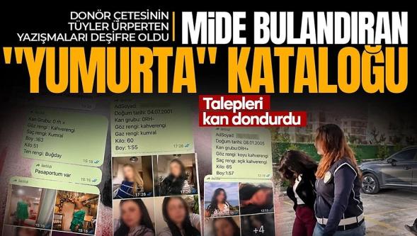 Donör çetesinin tüyler ürperten yazışmaları ortaya çıktı... Göz ve saç rengine göre katalog! 