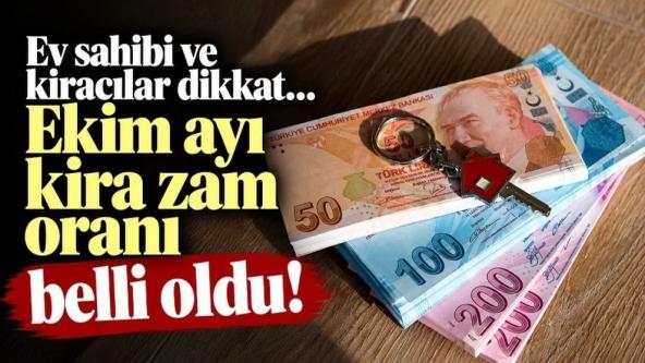 Ev sahibi ve kiracılar dikkat! Ekim ayı kira zam oranı belli oldu..!