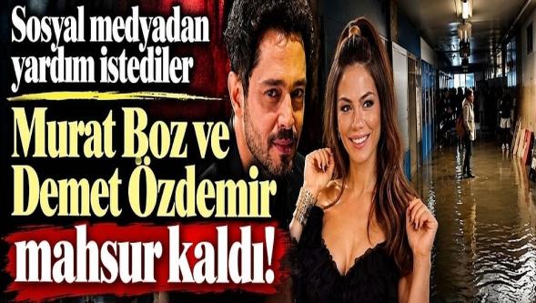 Murat Boz ve Demet Özdemir sağanak yağmurda mahsur kaldı... Sosyal medyadan yardım istediler!