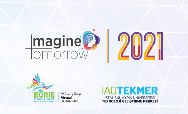 Avrasya Yükseköğretim Zirvesi 'Imagıne Tomorrow' ile Başladı'