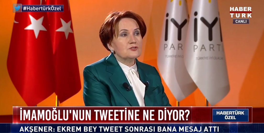 İYİ Parti Lideri Akşener: "Ekrem bey tweet sonrası bana mesaj attı"