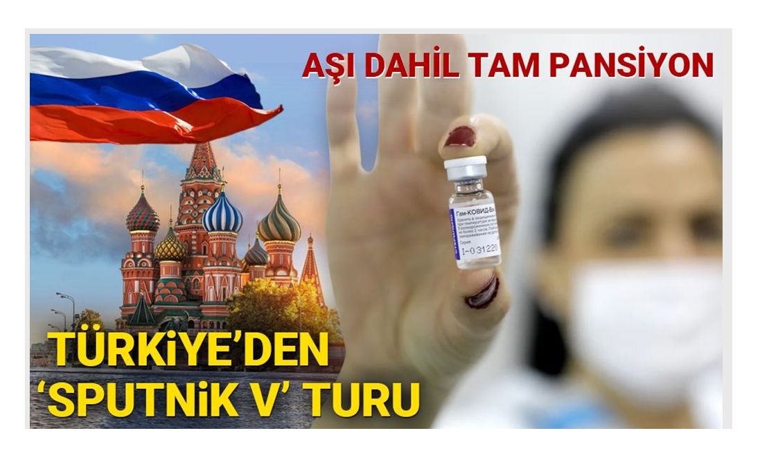 Bu da Aşı Turizmi! Türkiye'den Rusya'ya 'Corona Aşısı' Turu Başladı!