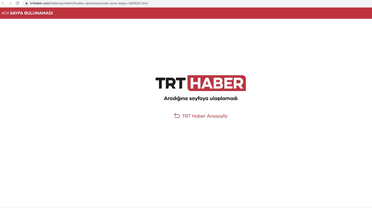 TRT 'Thodex operasyonunda sona gelindi' haberini kaldırdı!