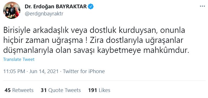 Eski Bakan Erdoğan Bayraktar’dan manidar tweet!