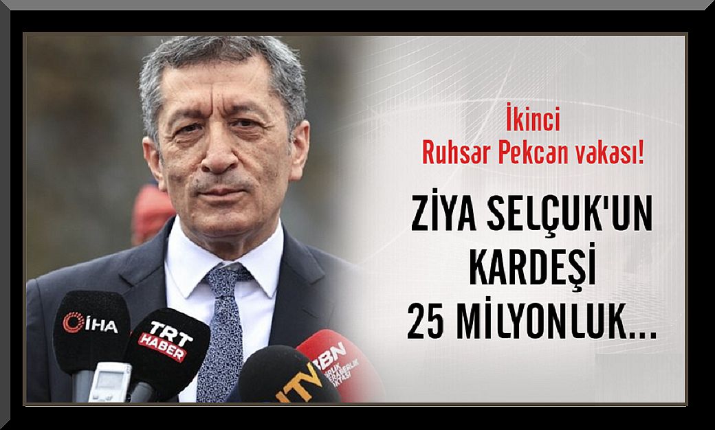 İkinci Ruhsar Pekcan vakası! Ziya Selçuk'un kardeşinden okullara 25 milyonluk satış!