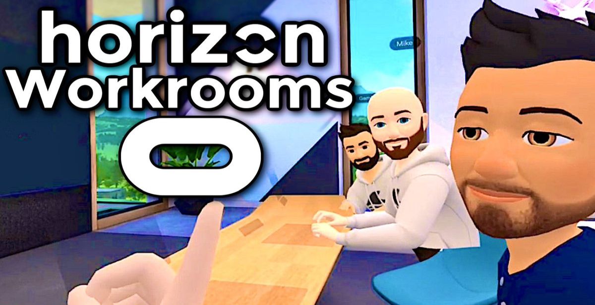 Facebook, 'Horizon Workrooms' adlı sanal ofis uygulamasını tanıttı!