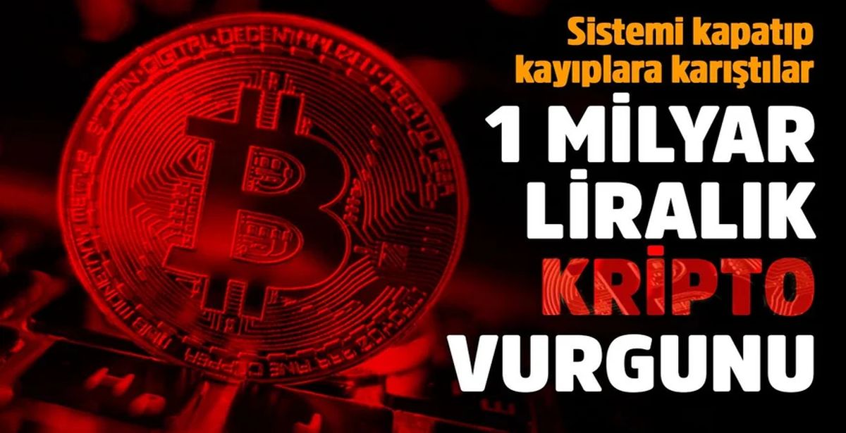 Kripto para dünyası bu vurgunu konuşuyor! 1 milyar liralık kripto para ile kayıplara karıştı!