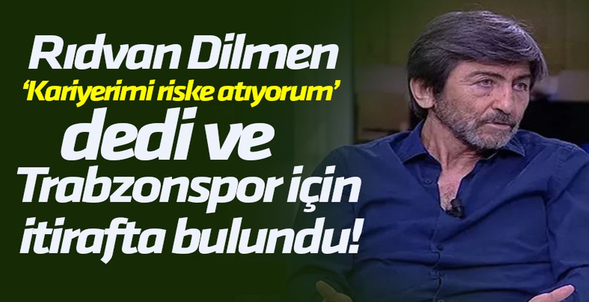 Rıdvan Dilmen'den flaş sözler: 