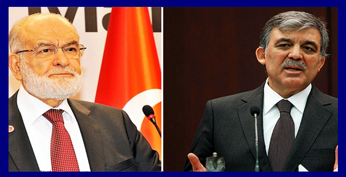 Saadet Partisi Lideri Karamollaoğlu'ndan Abdullah Gül hamlesi...!